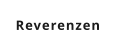 Reverenzen